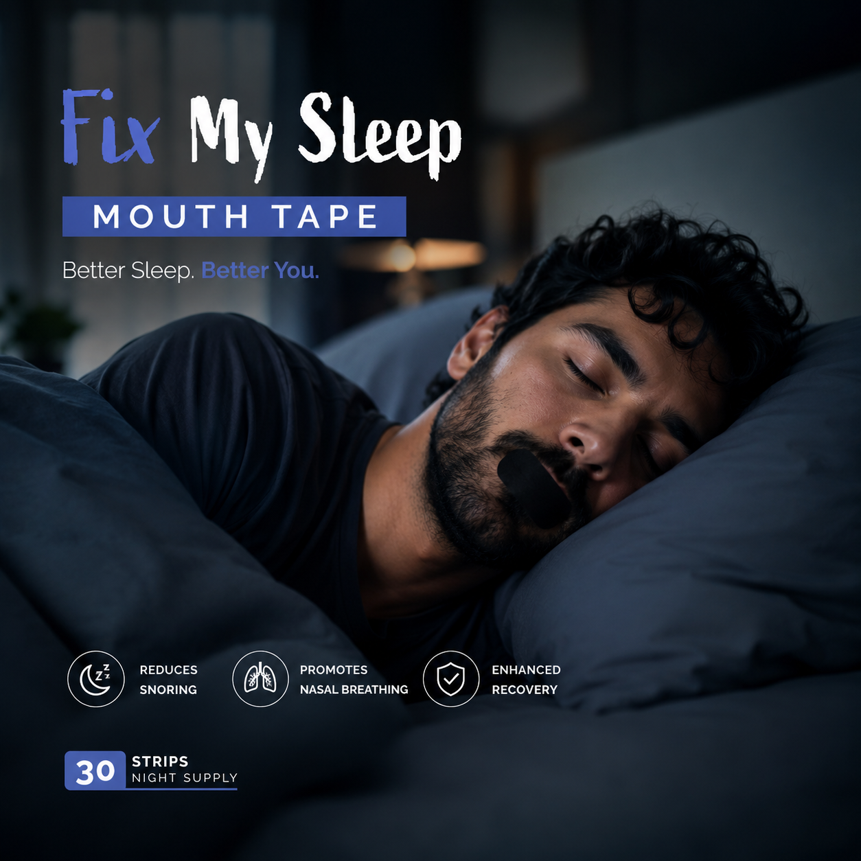 A man sleeping with the Fix My Sleep mouth tape applied